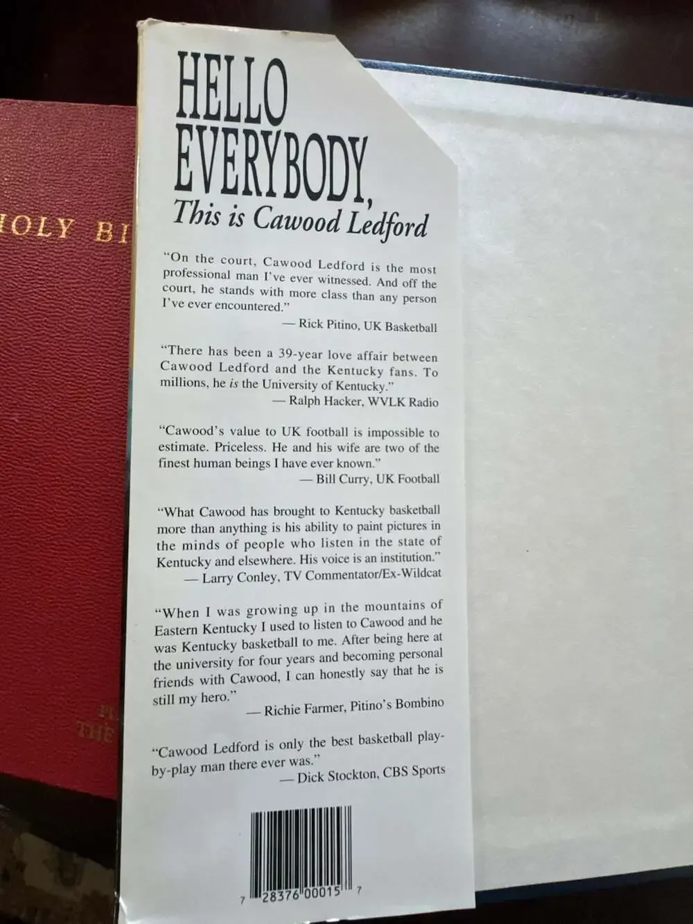 Hello Everybody, This Is Cawood Ledford: The Story of a Kentucky Legend by Billy